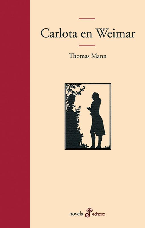 CARLOTA EN WEIMAR | 9788435009829 | MANN, THOMAS | Llibreria L'Illa - Llibreria Online de Mollet - Comprar llibres online