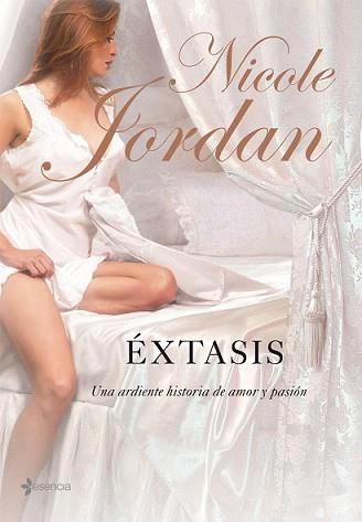 ÉXTASIS | 9788408076155 | JORDAN, NICOLE | Llibreria L'Illa - Llibreria Online de Mollet - Comprar llibres online