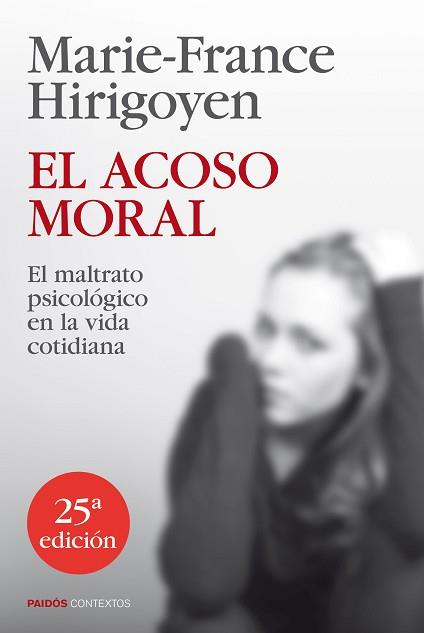 ACOSO MORAL, EL | 9788449329050 | HIRIGOYEN, MARIE-FRANCE  | Llibreria L'Illa - Llibreria Online de Mollet - Comprar llibres online