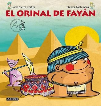 ORINAL DE FAYÁN, EL | 9788408149736 | JORDI SIERRA I FABRA/XAVIER BARTUMEUS | Llibreria L'Illa - Llibreria Online de Mollet - Comprar llibres online