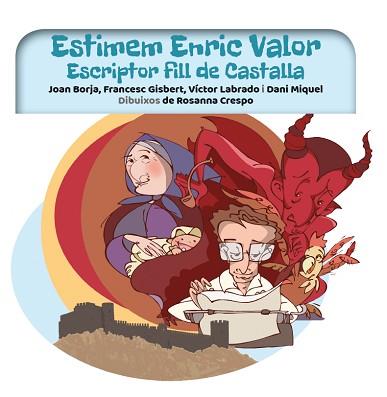 ESTIMEM ENRIC VALOR | 9788416394913 | LABRADO, VICTOR/BORJA, JOAN/GISBERT, FRANCSC/MIQUEL, DANI | Llibreria L'Illa - Llibreria Online de Mollet - Comprar llibres online