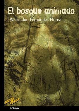 BOSQUE ANIMADO, EL | 9788466715591 | FERNANDEZ FLOREZ, WENCESLAO | Llibreria L'Illa - Llibreria Online de Mollet - Comprar llibres online