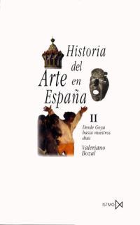 HISTORIA DEL ARTE EN ESPAÑA VOL 2 | 9788470900273 | VALERIANO BOZAL | Llibreria L'Illa - Llibreria Online de Mollet - Comprar llibres online