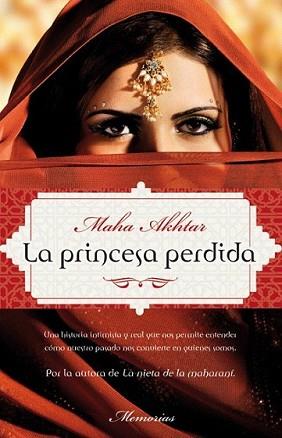 PRINCESA PERDIDA, LA | 9788492833610 | AKHTAR, MAHA | Llibreria L'Illa - Llibreria Online de Mollet - Comprar llibres online