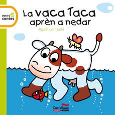 VACA TACA APREN A NEDAR -3- | 9788415206163 | TRAINI, AGOSTINO | Llibreria L'Illa - Llibreria Online de Mollet - Comprar llibres online