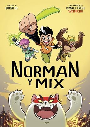 NORMAN Y MIX | 9788490436523 | WISMICHU | Llibreria L'Illa - Llibreria Online de Mollet - Comprar llibres online