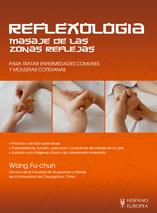 REFLEXOLOGIA MASAJE DE LAS ZONAS REFLEJAS | 9788425518874 | FU-CHUN, WANG | Llibreria L'Illa - Llibreria Online de Mollet - Comprar llibres online