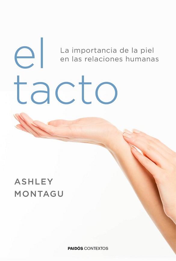 TACTO, EL | 9788449332081 | MONTAGU, ASHLEY | Llibreria L'Illa - Llibreria Online de Mollet - Comprar llibres online