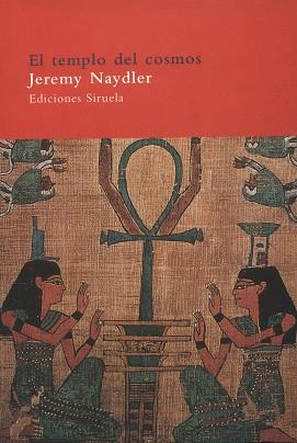 TEMPLO DEL COSMOS, EL | 9788478447268 | NAYDLER, JEREMY | Llibreria L'Illa - Llibreria Online de Mollet - Comprar llibres online