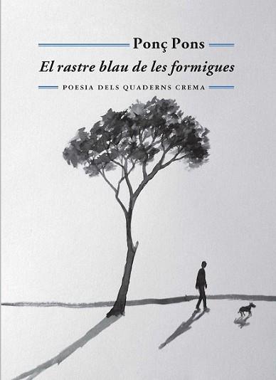 RASTRE BLAU DE LES FORMIGUES, EL | 9788477275572 | PONS GIMÉNEZ, PONÇ | Llibreria L'Illa - Llibreria Online de Mollet - Comprar llibres online