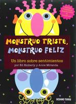 MONSTRUO TRISTE MONSTRUO FELIZ | 9786074001556 | EMBERLY, ED / ANNE MIRANDA | Llibreria L'Illa - Llibreria Online de Mollet - Comprar llibres online