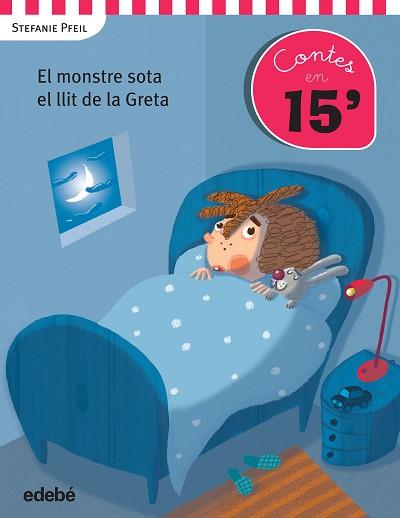 MONSTRE SOTA EL LLIT DE LA GRETA, EL | 9788468319896 | PFEIL, STEFANIE | Llibreria L'Illa - Llibreria Online de Mollet - Comprar llibres online