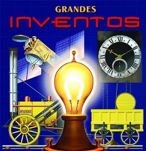 GRANDES INVENTOS | 9788448830564 | A.A.V.V. | Llibreria L'Illa - Llibreria Online de Mollet - Comprar llibres online