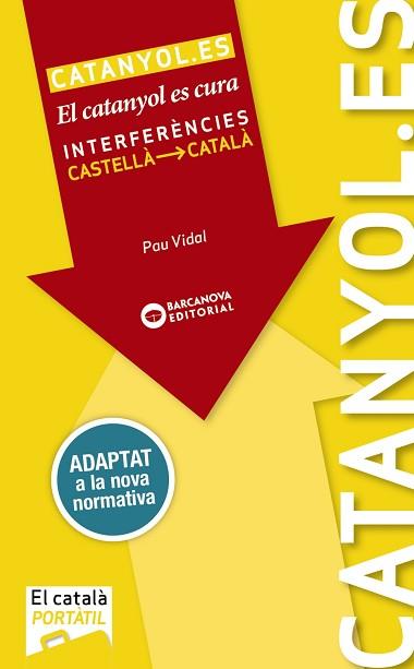 CATANYOL.ES | 9788448938314 | VIDAL, PAU | Llibreria L'Illa - Llibreria Online de Mollet - Comprar llibres online