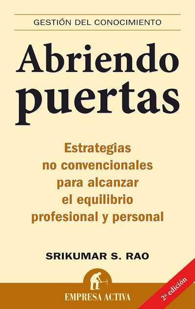 ABRIENDO PUERTAS | 9788496627123 | RAO, SRIKUMAR RAO | Llibreria L'Illa - Llibreria Online de Mollet - Comprar llibres online