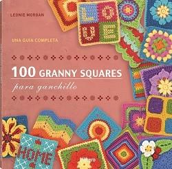 100 GRANNY SQUARES PARA GANCHILLO | 9789464990812 | MORGAN, LEONIE