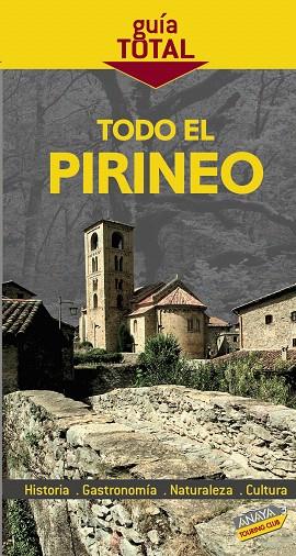 TODO PIRINEO (GUÍA TOTAL | 9788497767545 | AA VV | Llibreria L'Illa - Llibreria Online de Mollet - Comprar llibres online