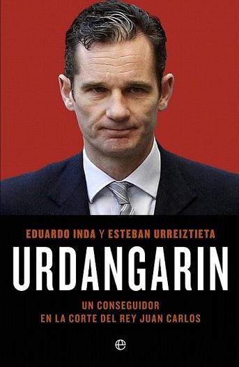 URDANGARIN | 9788499703558 | INDA, EDUARDO / ESTEBAN URREIZTIETA | Llibreria L'Illa - Llibreria Online de Mollet - Comprar llibres online