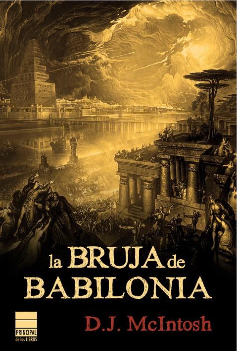 BRUJA DE BABILONIA, LA | 9788493897819 | MCINTOSH, D.J. | Llibreria L'Illa - Llibreria Online de Mollet - Comprar llibres online