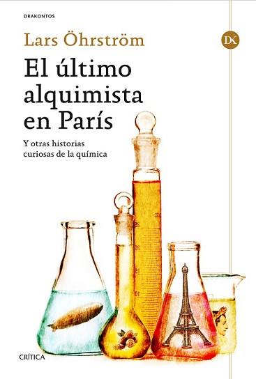 ÚLTIMO ALQUIMISTA EN PARÍS, EL | 9788498927344 | ÖHRSTRÖM, LARS | Llibreria L'Illa - Llibreria Online de Mollet - Comprar llibres online