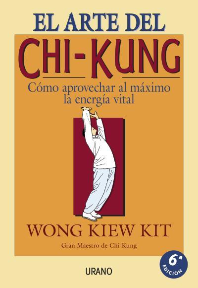 ARTE DEL CHI-KUNG,EL | 9788479531188 | WONG KIEW KIT | Llibreria L'Illa - Llibreria Online de Mollet - Comprar llibres online