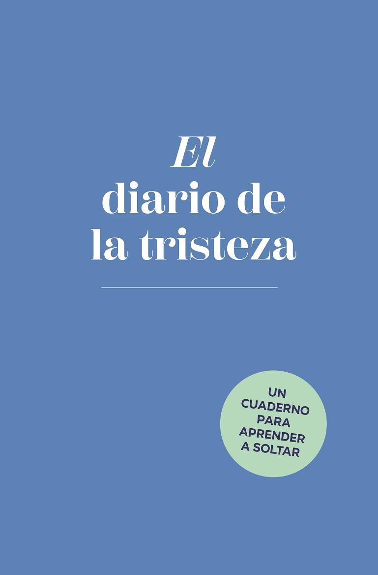 DIARIO DE LA TRISTEZA, EL | 9788401034930 | BAAR, ELIAS | Llibreria L'Illa - Llibreria Online de Mollet - Comprar llibres online