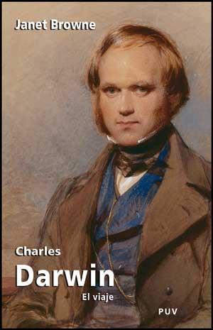 CHARLES DARWIN EL VIAJE | 9788437073118 | BROWNE, JANET | Llibreria L'Illa - Llibreria Online de Mollet - Comprar llibres online