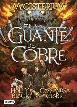 GUANTE DE COBRE, EL | 9788408147442 | CLARE, CASSANDRA / HOLLY BLACK | Llibreria L'Illa - Llibreria Online de Mollet - Comprar llibres online