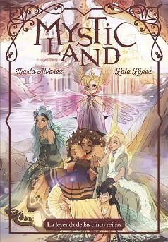 MYSTICLAND | 9788424665425 | ÁLVAREZ, MARTA | Llibreria L'Illa - Llibreria Online de Mollet - Comprar llibres online