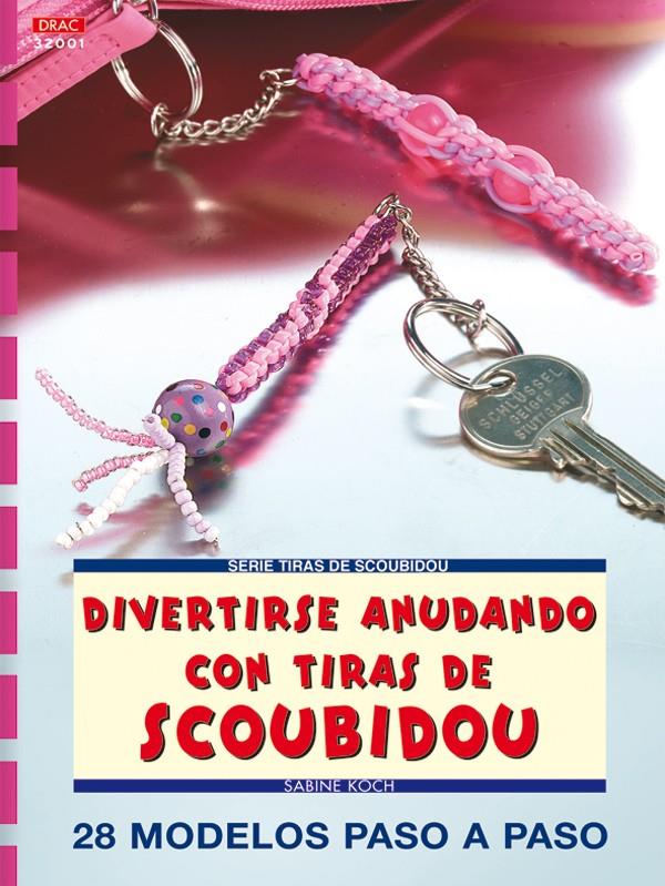 SERIE SCOUBIDOU Nº 1. DIVERTIRSE ANUDANDO CON TIRAS DE SCOUB | 9788496365377 | KOCH, SABINE | Llibreria L'Illa - Llibreria Online de Mollet - Comprar llibres online