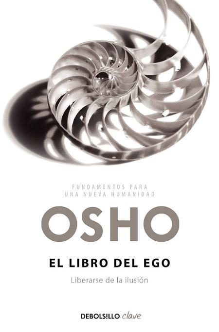 LIBRO DEL EGO, EL | 9788499892702 | OSHO | Llibreria L'Illa - Llibreria Online de Mollet - Comprar llibres online