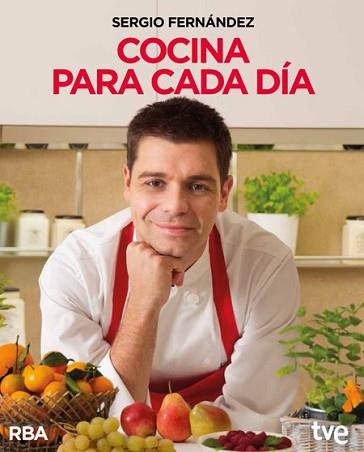 COCINA PARA CADA DÍA | 9788490562345 | FERNANDEZ LUQUE, SERGIO | Llibreria L'Illa - Llibreria Online de Mollet - Comprar llibres online