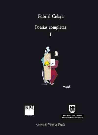 CELAYA POESIAS COMPLETAS 1 VM-4 | 9788475229546 | CELAYA, GABRIEL | Llibreria L'Illa - Llibreria Online de Mollet - Comprar llibres online