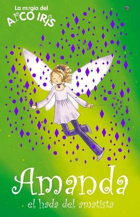 AMANDA EL HADA DEL AMATISTA | 9788484417286 | MEADOWS, DAISY | Llibreria L'Illa - Llibreria Online de Mollet - Comprar llibres online