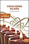 CIENCIA VERSUS RELIGION | 9788484329183 | JAY GOULD, STEPHEN | Llibreria L'Illa - Llibreria Online de Mollet - Comprar llibres online