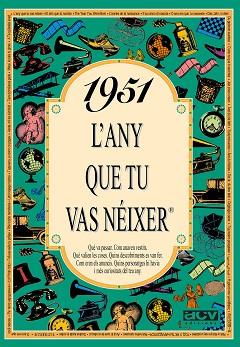 1951: L'ANY QUE TU VAS NEIXER | 9788488907363 | Llibreria L'Illa - Llibreria Online de Mollet - Comprar llibres online