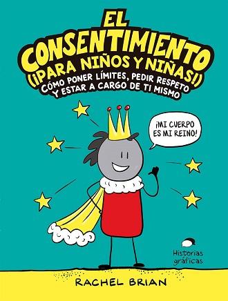 CONSENTIMIENTO PARA NIÑOS Y NIÑAS | 9788449456053 | BRIAN, RACHEL | Llibreria L'Illa - Llibreria Online de Mollet - Comprar llibres online