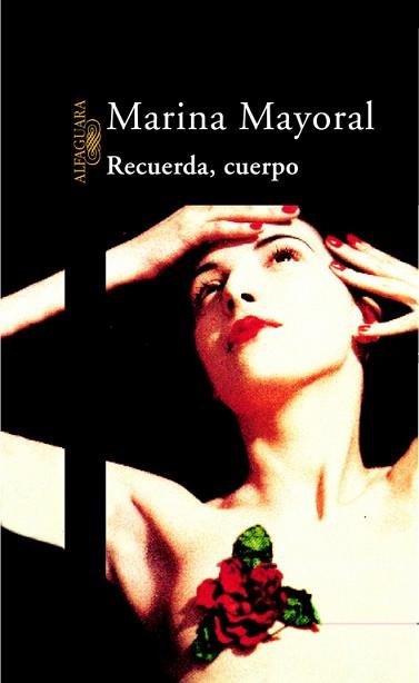 RECUERDA, CUERPO | 9788420483825 | MAYORAL, MARINA | Llibreria L'Illa - Llibreria Online de Mollet - Comprar llibres online