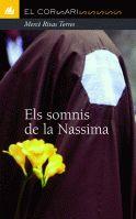 SOMNIS DE LA NASSIMA,ELS | 9788424682392 | RIVAS TORRES MERCE | Llibreria L'Illa - Llibreria Online de Mollet - Comprar llibres online