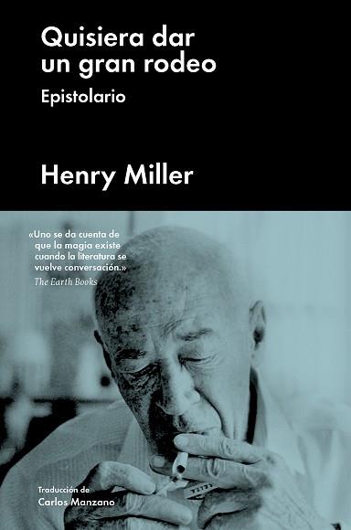 QUISIERA DAR UN GRAN RODEO | 9788417081539 | MILLER, HENRY | Llibreria L'Illa - Llibreria Online de Mollet - Comprar llibres online