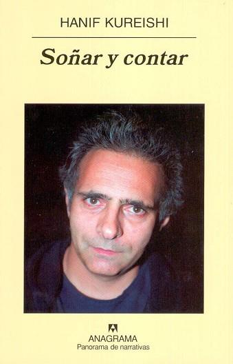 SOÑAR Y CONTAR | 9788433970367 | KUREISHI, HANIF | Llibreria L'Illa - Llibreria Online de Mollet - Comprar llibres online