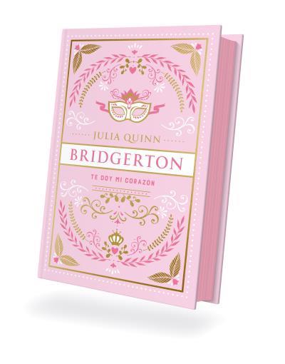 TE DOY MI CORAZÓN (BRIDGERTON 3) | 9788419131812 | QUINN, JULIA | Llibreria L'Illa - Llibreria Online de Mollet - Comprar llibres online