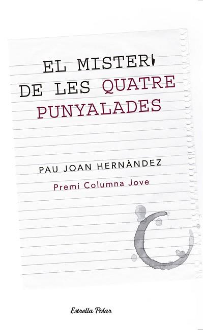 MISTERI DE LES QUATRE PUNYALADES, EL | 9788499326146 | HERNÁNDEZ I DE FUENMAYOR, PAU JOAN | Llibreria L'Illa - Llibreria Online de Mollet - Comprar llibres online