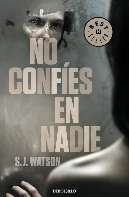 NO CONFÍES EN NADIE | 9788490322697 | WATSON, S.J. | Llibreria L'Illa - Llibreria Online de Mollet - Comprar llibres online