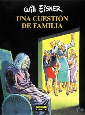 CUESTION DE FAMILIA, UNA | 9788479046699 | EISNER, WILL | Llibreria L'Illa - Llibreria Online de Mollet - Comprar llibres online