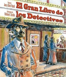 GRAN LIBRO DE LOS DETECTIVES, EL | 9788434233577 | VINYOLI, JOAN Y ALBERT/GARCÍA ZECCHIN, FELICIANO | Llibreria L'Illa - Llibreria Online de Mollet - Comprar llibres online