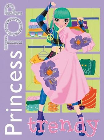 PRINCESS TOP TRENDY | 9788490370698 | TODOLIBRO, EQUIPO | Llibreria L'Illa - Llibreria Online de Mollet - Comprar llibres online