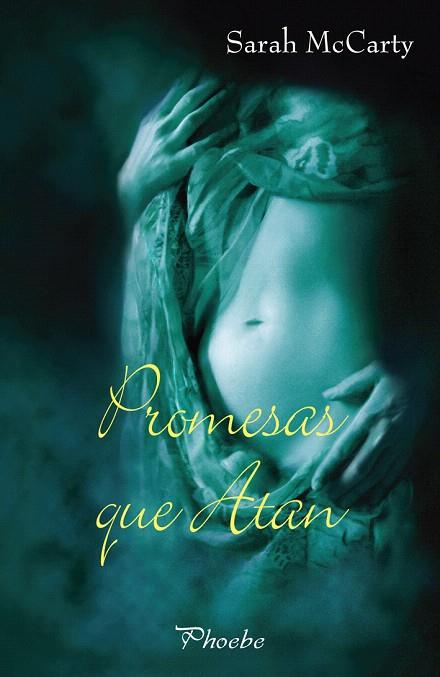 PROMESAS QUE ATAN | 9788496952270 | MCCARTHY, SARAH | Llibreria L'Illa - Llibreria Online de Mollet - Comprar llibres online