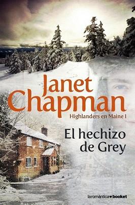 HECHIZO DE GREY, EL | 9788408085904 | CHAPMAN, JANET | Llibreria L'Illa - Llibreria Online de Mollet - Comprar llibres online