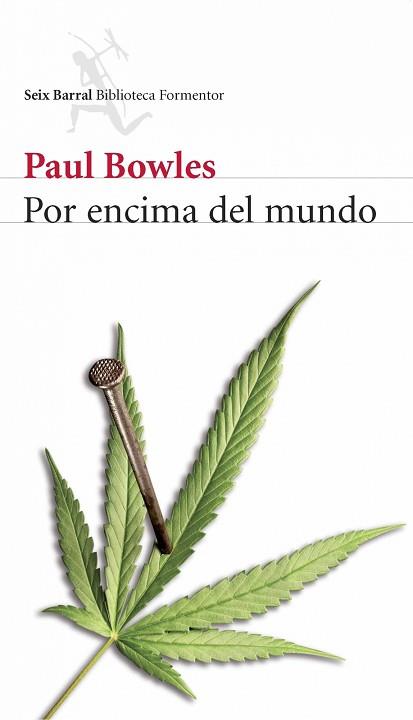 POR ENCIMA DEL MUNDO | 9788432228254 | BOWLES, PAUL | Llibreria L'Illa - Llibreria Online de Mollet - Comprar llibres online